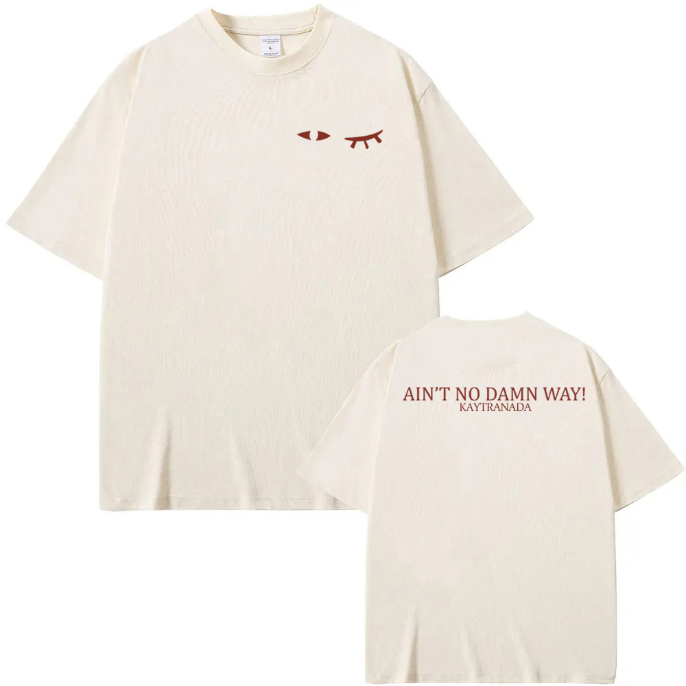 KAYTRANADA - AIN'T NO DAMN WAY - Summer Clothing Women Canada review and price